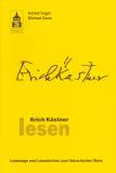 Erich Kästner lesen Lesewege und Lesezeichen zum literarischen Werk