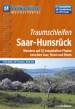 Traumschleifen Saar-Hunsrück Wandern auf 50 traumhaften Pfaden zwischen Saar, Mosel und Rhein