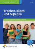 Das Anerkennungsjahr/Berufspraktikum gestalten Erziehen, bilden und begleiten