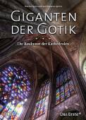 Giganten der Gotik Die Baukunst der Kathedralen