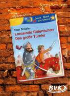 Literaturprojekt zu Lanzelotta Rittertochter - Das große Turnier 