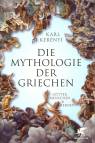 Die Mythologie der Griechen Götter, Menschen & Heroen
