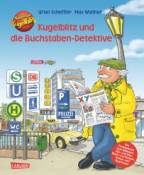 Kommissar Kugelblitz und die Buchstaben- Detektive 