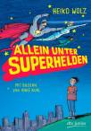 Allein unter Superhelden 