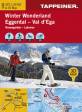 Winter Wonderland Eggental / Val d´Ega Rosengarten - Latemar
