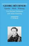 Georg Büchner Epoche - Werk - Wirkung