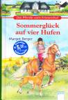 Sommerglück auf vier Hufen Die Pferde vom Friesenhof