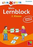 Mein Lernblock 2. Klasse. Mathe & Deutsch LERNSTERN: 