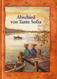 Abschied von Tante Sofia 