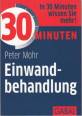 30 Minuten Einwandbehandlung 