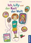 Ich, Lilly und der Rest der Welt  