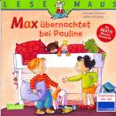 Max übernachtet bei Pauline 