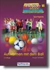 Aufwärmen mit dem Ball 