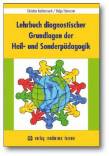 Lehrbuch diagnostischer Grundlagen der Heil- und Sonderpädagogik 