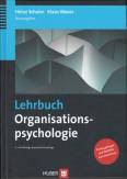 Lehrbuch Organisationspsychologie 5., vollständig überarbeitete Auflage
