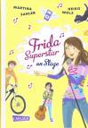 Frida Superstar on Stage 