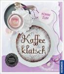 Komm zum Kaffeeklatsch Einladen - Dekorieren - Genießen