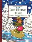 Die kleine Dame feiert Weihnachten  