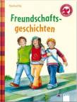 Freundschaftsgeschichten Der Bücherbär 1. Klasse