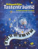 Weihnachtliche Tastenträume 45 Weihnachtslieder für Klavier