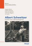 Albert Schweitzer Facetten einer Jahrhundertgestalt