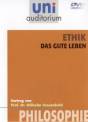 uni auditorium - Philosophie: Ethik - Das gute Leben 