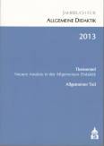 Jahrbuch für Allgemeine Didaktik 2013 - 