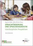 Sprachförderung und Sprachdiagnostik Interdisziplinäre Perspektiven