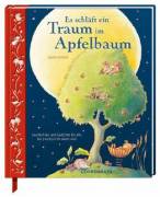 Es schläft ein Traum im Apfelbaum Geschichten und Gedichte für alle, die (noch) nicht müde sind