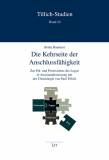 Die Kehrseite der Anschlussfähigkeit Zur Prä- und Postexistenz des Logos in Auseinandersetzung mit der Christologie von Paul Tillich