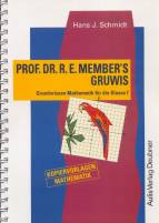 Prof. Dr. R. E. Member's Gruwis Klasse 7 Grundwissen Mathematik für die Klasse 7