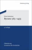 Byzanz 565-1453 