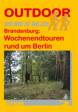 Brandenburg: Wochenendtouren rund um Berlin  