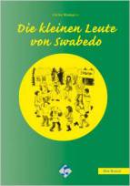 Die kleinen Leute von Swabedo (Media-Paket). 10 Hefte + 1CD 