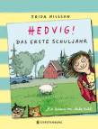 Hedvig!  Das erste Schuljahr