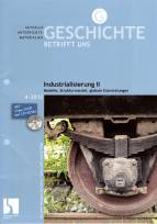 Industrialisierung II Modelle, Strukturwandel, globale Entwicklungen