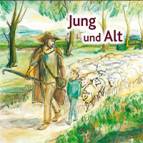 Bildermappe 3/13: Jung und Alt - Bilder - Meditationstexte - Lieder