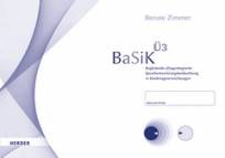 BaSiK Ü3 Begleitende alltagsintegrierte Sprachentwicklungsbeobachtung in Kindertageseinrichtungen