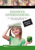 Ideenpool Differenzierung Alltäglicher Umgang mit Heterogenität 2 - Grundschule