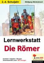 Lernwerkstatt: Die Römer - Grundschule Kopiervorlagen zum Einsatz im 2.-4. Schuljahr