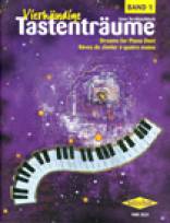 Vierhändige Tastenträume 1 -