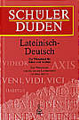 Schülerduden - 

Lateinisch-Deutsch Ein Wörterbuch für Schule und Studium