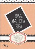 Oma, mal dein Leben Das wunderbare Erinnerungsalbum zum Malen und Ankreuzen