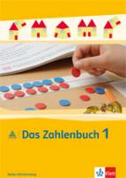 Das Zahlenbuch BW 1. Schuljahr - Schülerbuch Ausgabe Baden-Württemberg