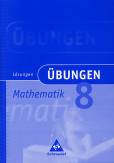 Übungen Mathematik 8 Lösungen