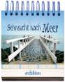 Sehnsucht nach Meer 