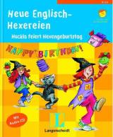 Neue Englisch-Hexereien Huckla feiert Hexengeburtstag