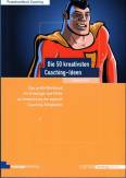 Die 50 kreativsten Coaching-Ideen  Das große Workbook für Einsteiger und Profis zur Entwicklung der eigenen Coaching-Fähigkeiten