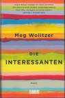 Die Interessanten Roman