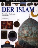 Der Islam Geschichte, Glaube und Gesellschaft